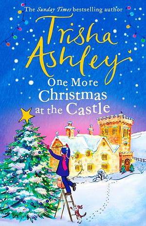 One More Christmas at the Castle by Trisha Ashley