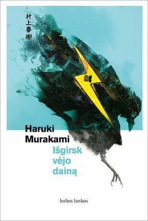 Išgirsk vėjo dainą by Gabija Čepulionytė, Haruki Murakami