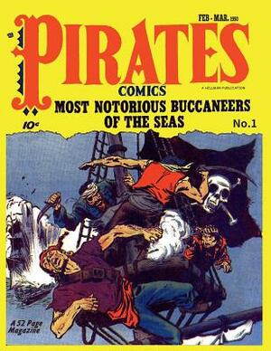Pirates Comics v1 #1 by Hillman Publication