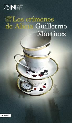 Los crímenes de Alicia by Guillermo Martínez