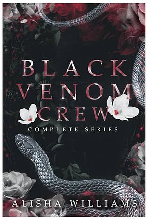 Black Venom Crew complete series by Alisha Williams