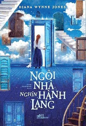 Ngôi Nhà Nghìn Hành Lang by Diana Wynne Jones