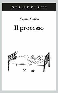 Il processo by Giorgio Zampa, Franz Kafka
