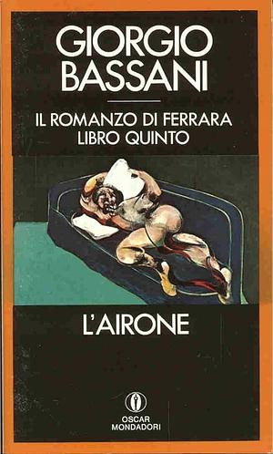 L'airone by Giorgio Bassani