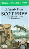 Scot Free by Alastair Scott