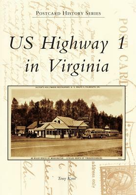 US Highway 1 in Virginia by Tony Kent