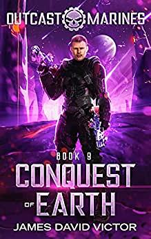 Conquest Earth by James David Victor