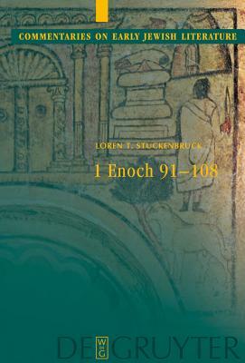 1 Enoch 91-108 by Loren T. Stuckenbruck