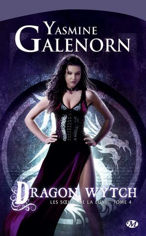 Dragon Wytch by Yasmine Galenorn