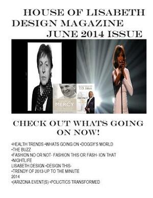 House of Lisabeth Design Magazine by Design &. Concepts LLC