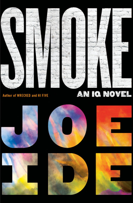 Smoke by Joe Ide