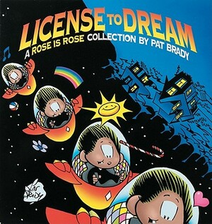 License to Dream by Pat Brady