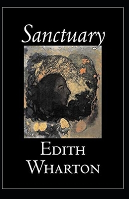 Sanctuary Illustrated by Edith Wharton