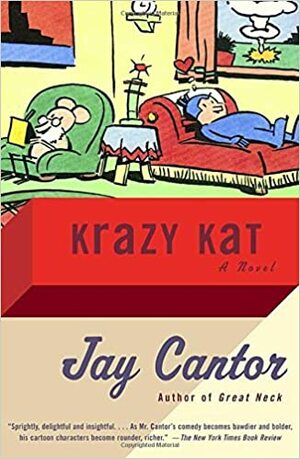 Krazy Kat by Jay Cantor
