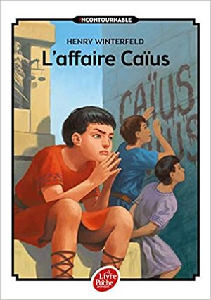 L'affaire Caius by Henry Winterfeld
