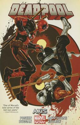 Deadpool Volume 7: Axis by Gerry Duggan, Brian Posehn