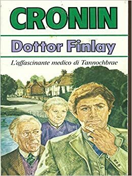 Dottor Finlay by A. Joseph Cronin