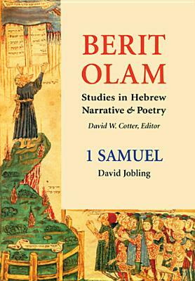 Berit Olam: 1 Samuel by David Jobling