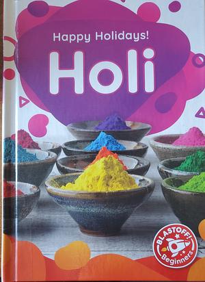 Holi by Betsy Rathburn