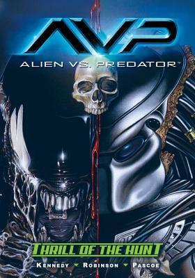 Alien vs. Predator: Thrill of the Hunt by Mike Kennedy