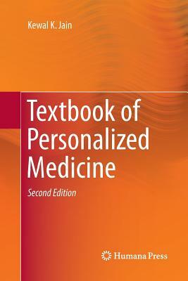 Textbook of Personalized Medicine by Kewal K. Jain