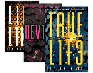 LIFEL1K3 Series - 3 book set by Jay Kristoff by Jay Kristoff