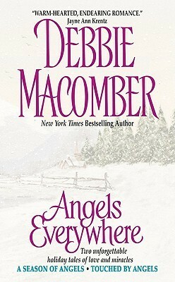 Angels Everywhere by Debbie Macomber