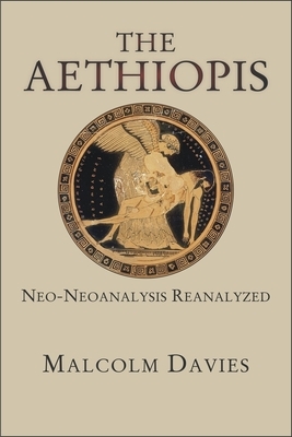The Aethiopis: Neo-Neoanalysis Reanalyzed by Malcolm Davies