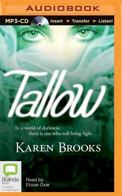 Tallow by Karen Brooks