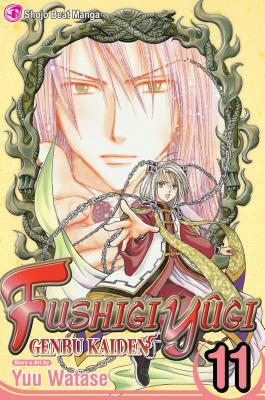 Fushigi Yûgi: Genbu Kaiden, Vol. 11, Volume 11 by Yuu Watase