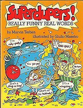 Superdupers!: Really Funny Real Words by Marvin Terban