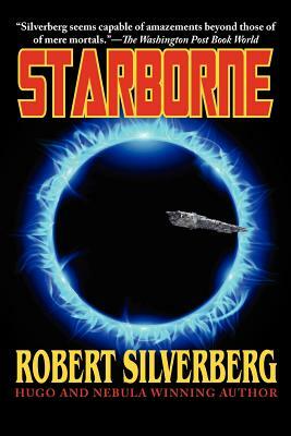 Silverberg's Starborne by Robert Silverberg