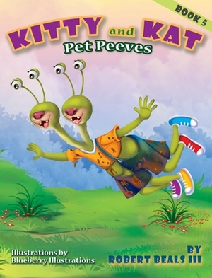 Kitty And Kat - Pet Peeves by Robert Beals