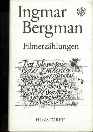 Filmerzählungen by Ingmar Bergman