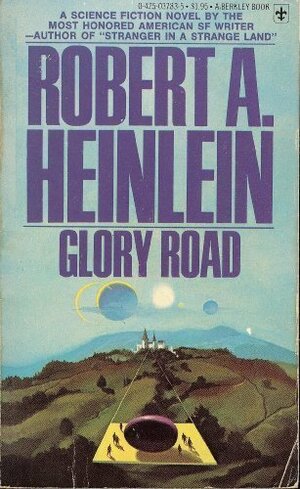 Glory Road by Robert A. Heinlein