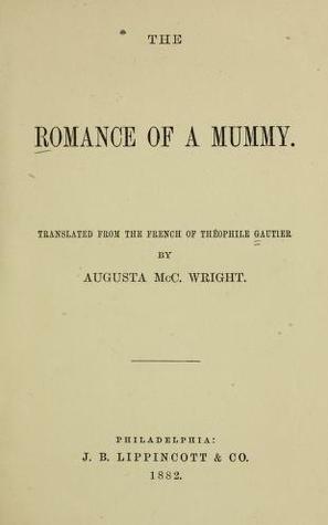 Romance of a Mummy by Théophile Gautier