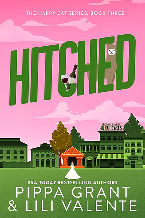 Hitched by Lili Valente, Pippa Grant