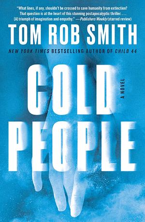 Cold People by Tom Rob Smith