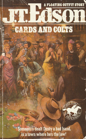 Cards and Colts by J.T. Edson