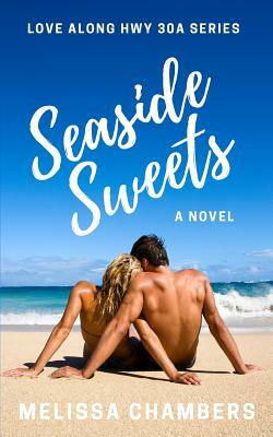 Seaside Sweets by Melissa Chambers