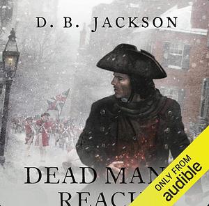 Dead Man's Reach by Chris McGrath, D.B. Jackson