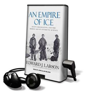 An Empire of Ice by Edward J. Larson