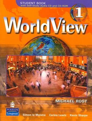 Worldview 1b with Self-Study Audio CD (Units 15-28) [With CDROM and CD (Audio)] by Michael Rost