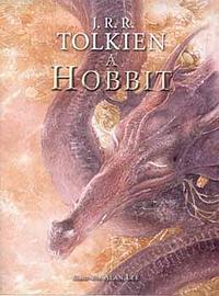 A hobbit by J.R.R. Tolkien