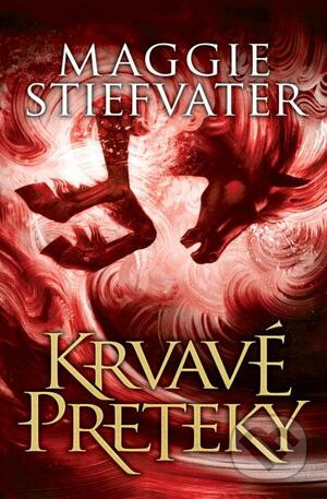 Krvavé preteky by Maggie Stiefvater