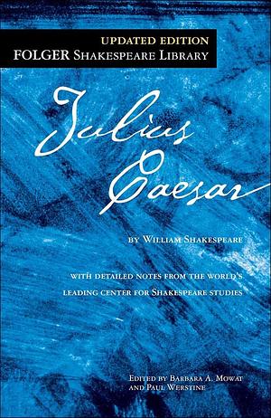 Julius Caesar by William Shakespeare