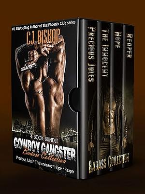 The Cowboy Gangster: Badass Collection by C.J. Bishop