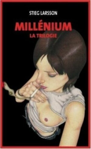 Millenium: La trilogie by Stieg Larsson