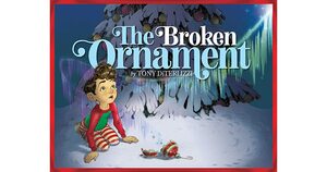 The Broken Ornament by Tony DiTerlizzi