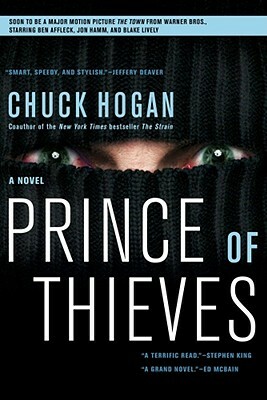 Prince of Thieves by Chuck Hogan